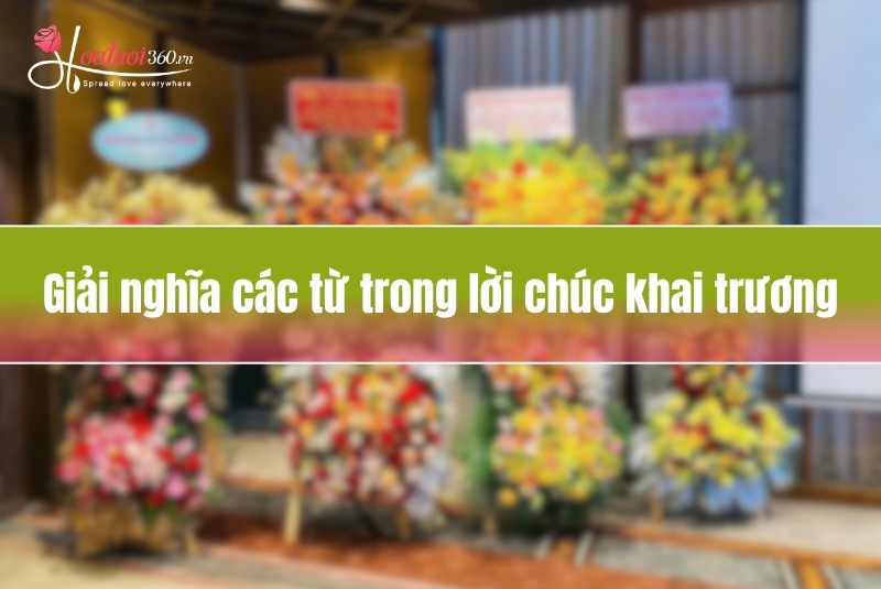 Những lời chúc khai trương hay, ý nghĩa, ngắn gọn, độc đáo