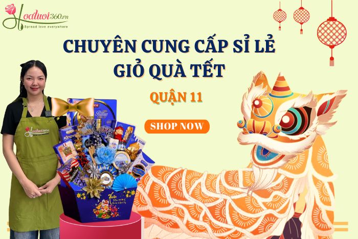 Hoa tươi 360 - Điểm mua bán set quà tết quận 11 uy tín