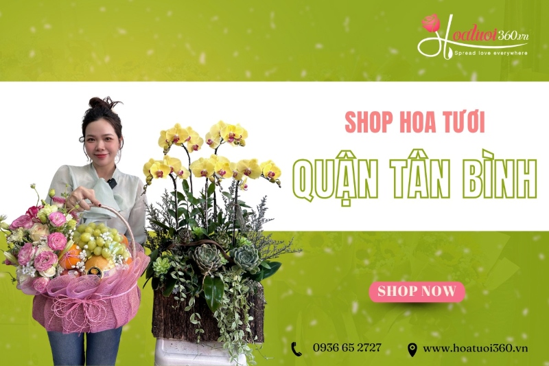 Đôi nét về shop hoa tươi quận Tân Bình