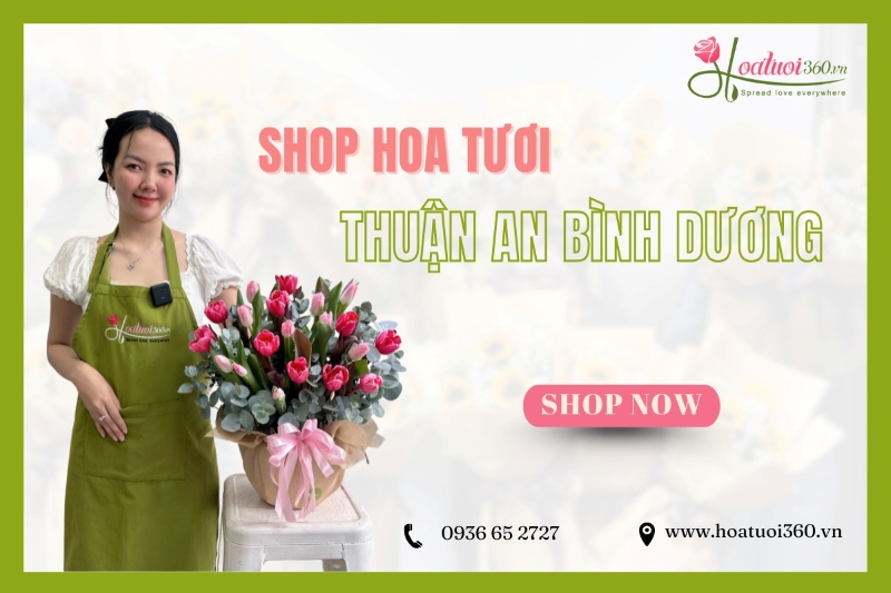 Điểm mạnh của shop hoa tươi Thuận An - Hoa Tươi 360